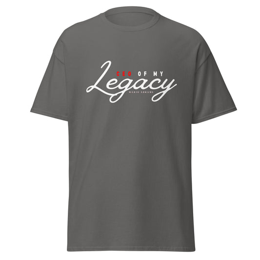 CEO of my Legacy T-shirt