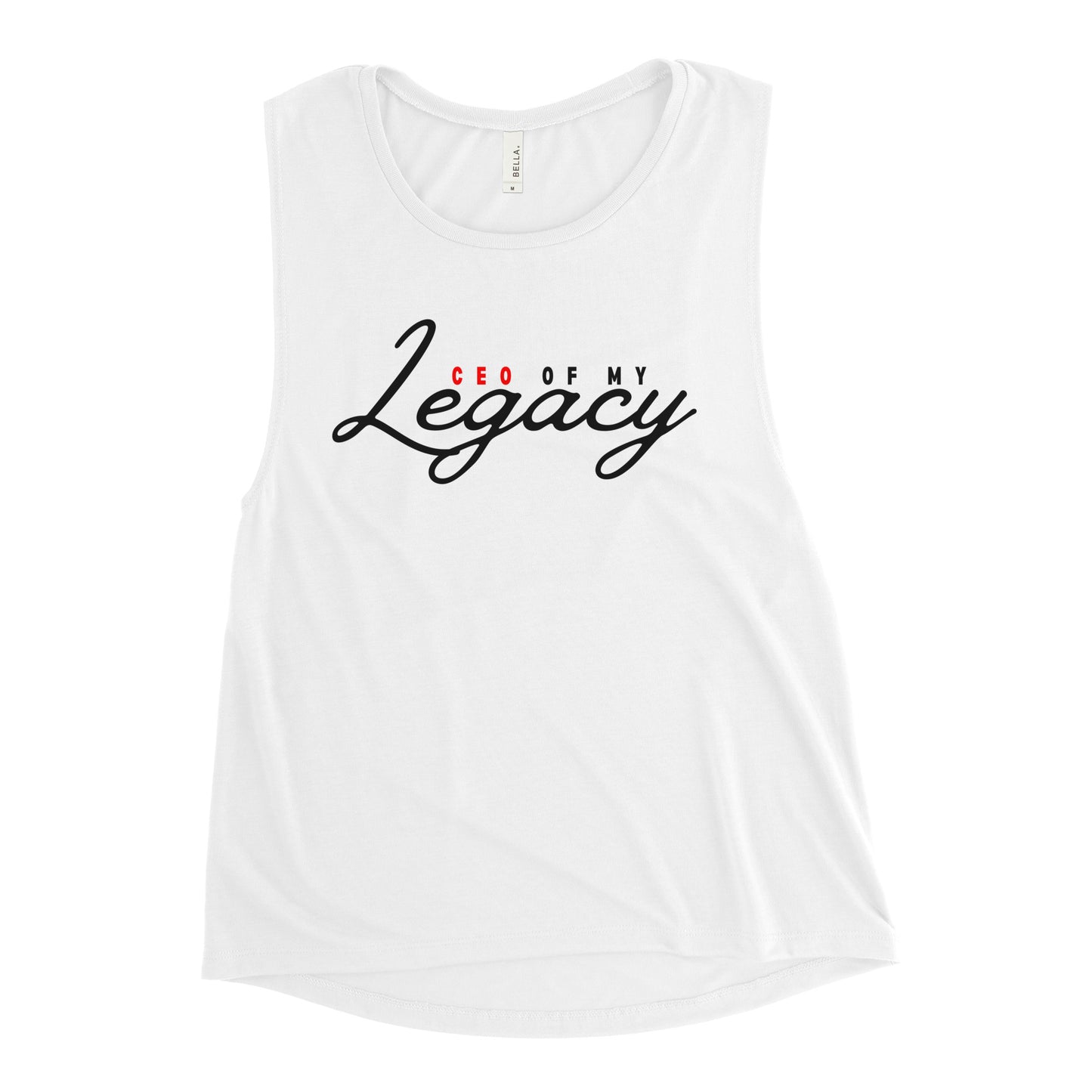CEO of my Legacy Ladies’ Muscle Tank